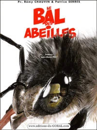 Le Bal Des Abeilles. Tome 1