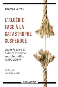 L'Algérie face à la catastrophe suspendue