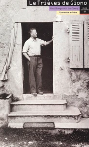 Le Trieves De Giono