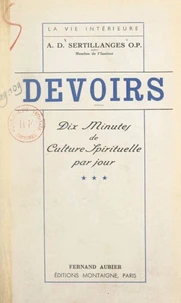 Devoirs (3). Dix minutes de culture spirituelle par jour