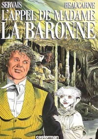 L'appel de Madame la baronne