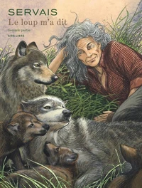 Le loup m'a dit Tome 2