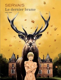Le dernier brame tome 1