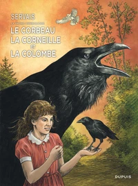 Servais   La faune symbolique - Tome 3 - Le corbeau, la corneille et la colombe