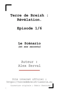 Terre de Breizh : Révélation. Episode 1/6