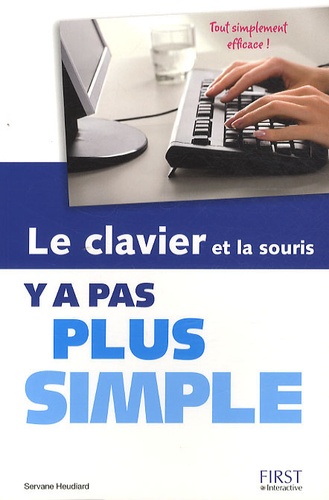 Servane Heudiard - Le clavier et la souris.
