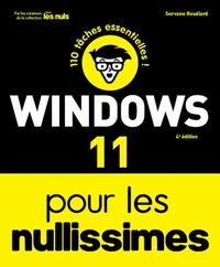 Windows 11 pour les Nullissimes - 4e édition