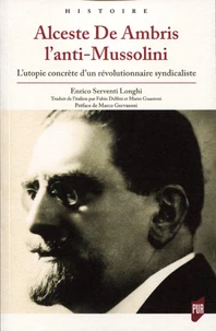 Alceste De Ambris l'anti-Mussolini