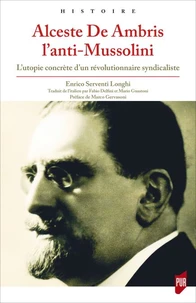 Alceste De Ambris l'anti-Mussolini