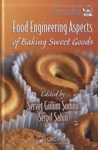 Food Engineering Aspects of Baking Sweet Goods