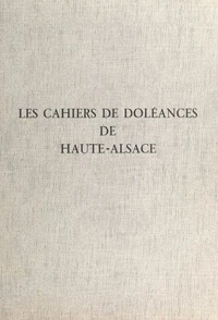 Les cahiers de doléances de Haute-Alsace