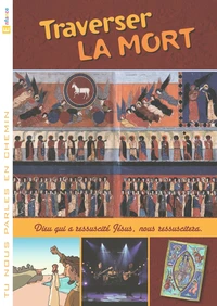 Traverser la mort