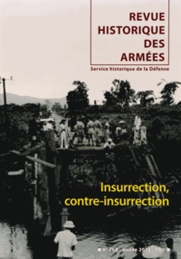 Edouard Ebel - Revue historique des armées N° 268, 3e trimestre : Insurrection, contre-insurrection.