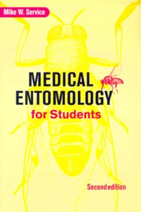 Medical Entomology For Students. Second Edition