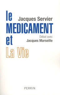 Le médicament et la vie