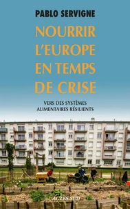 Nourrir l'Europe en temps de crise
