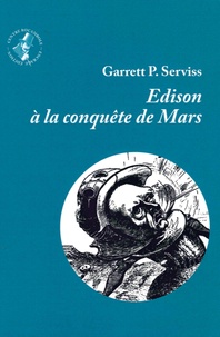  Serviss - Edison à la conquête de Mars.