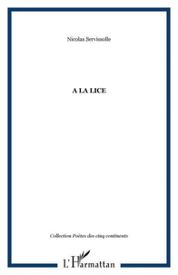 à la lice
