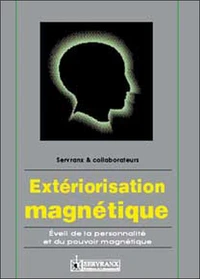 Extériorisation magnétique