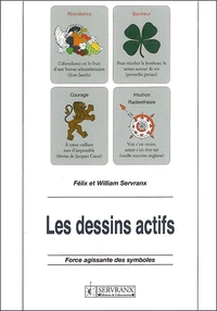 Les Dessins Actifs. Force Agissante Des Symboles