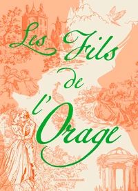 Les fils de l'orage Tome 2