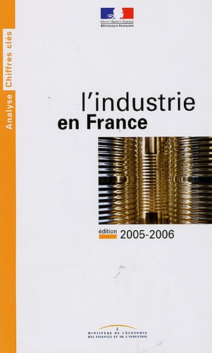  SESSI - L'industrie en France.