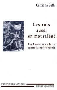 Les rois aussi en mouraient