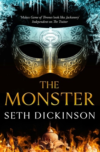 Seth Dickinson - The Monster.