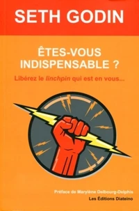 Etes-vous indispensable ?