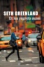 Seth Greenland - Et les regrets aussi.