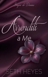 Arrenditi a Me