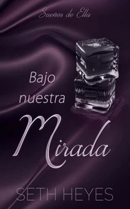 Bajo Nuestra Mirada