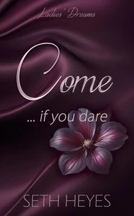 Come If You Dare