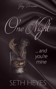One Night and You're Mine