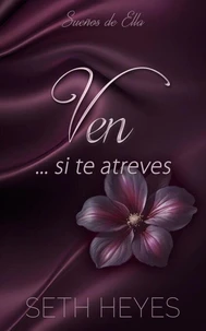 Ven… si te atreves