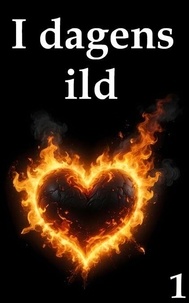 Livres informatiques gratuits à télécharger pdf I dagens ild 1 (norsk) (French Edition) par Seth Myer