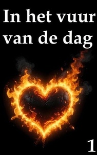 Téléchargement gratuit d'ebook de base de données In het vuur van de dag 1