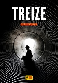 Seth Patrick - Treize.