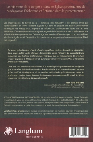 Le ministère de "berger" dans les Eglises protestantes de Madagascar, Fifohazana et Réforme dans le protestantisme
