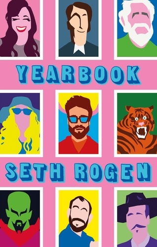 Yearbook. A hilarious collection of true stories from the writer of Superbad