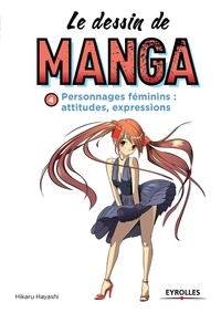  SETM - Le dessin de manga - Personnages féminins : attitudes, expressions.