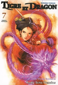 Tigre et dragon Tome 7