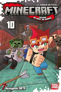 Minecraft - Voyage au bout du monde Tome 10