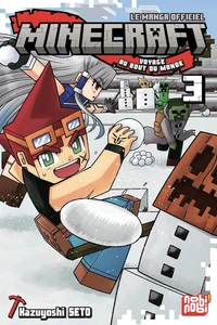 Minecraft - Voyage au bout du monde Tome 3