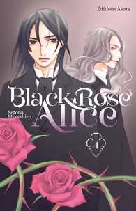 Setona Mizushiro - Black Rose Alice  : Black Rose Alice - Nouvelle édition - Tome 4 (VF).