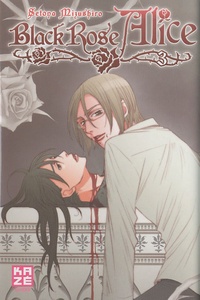 Setona Mizushiro - Black Rose Alice Tome 3 : .