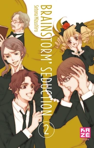 Brainstorm Seduction Tome 2