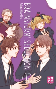 Brainstorm Seduction Tome 4