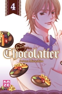 Setona Mizushiro - Heartbroken Chocolatier Tome 4 : .