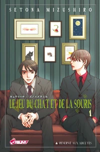 Le jeu du chat et de la souris Tome 1